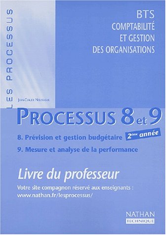 Prévision et gestion budgétaire, mesure et analyse de la performance