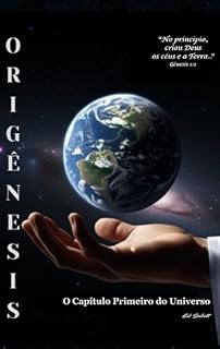 Livro ORIGÊNESIS: O Capítulo Primeiro do Universo