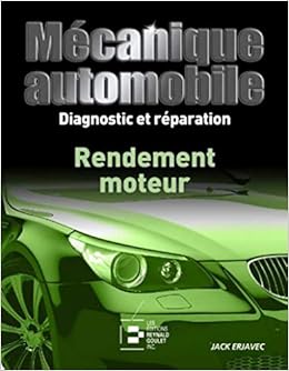 Amazon Fr Mecanique Automobile Diagnostic Et Reparation Rendement Moteur Erjavec Jack Livres