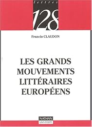Les  grands mouvements littéraires européens