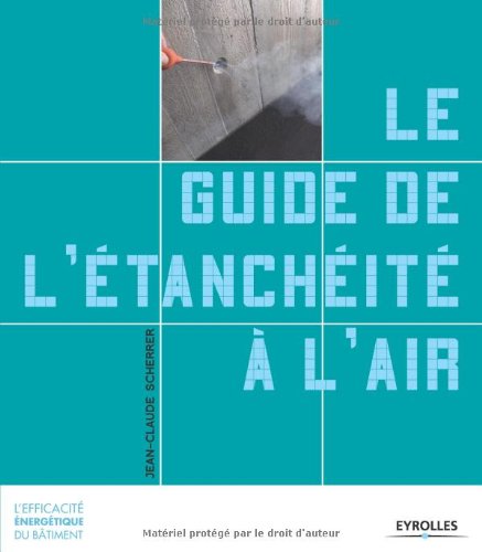 Le  guide de l'étanchéité à l'air