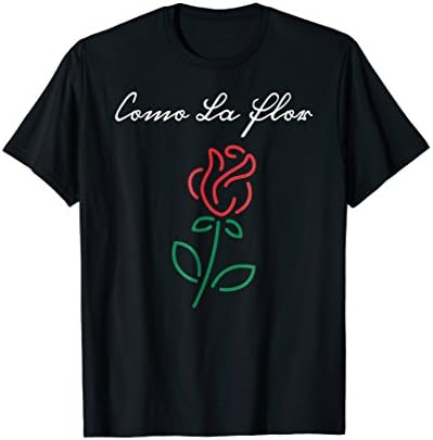 Como La Flor T-Shirt Womens Mexican Spanish Cumbia Selen Fan