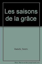 Les  saisons de la grâce
