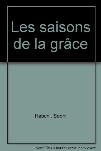 Les  saisons de la grâce