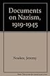 Documents on Nazism: 2