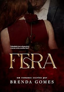 Livro FERA: O CEO Pai Solteiro e a Babá por Acidente