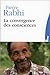 La convergence des consciences by 