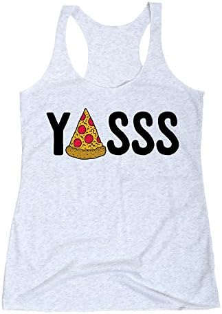 Yasss Pizza - ADULT LADIES TRIBLEND RACERBACK TANK