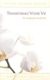 Transformez votre vie