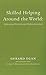 Skilled Helping Around the World: Addressing Diversity and Multiculturalism Booklet for Egan's Essentials of Skilled Helping: Managing Problems, Developing Opportunities
