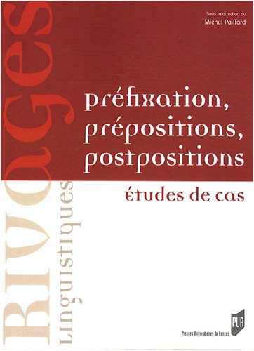 Préfixation, prépositions, postpositions