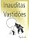 Livro Inauditas Vastidões