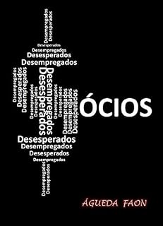 Livro SÓCIOS: DESEMPREGADOS E DESESPERADOS
