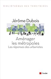 Aménager les métropoles