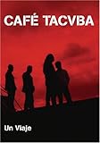 Disco de Café Tacuba: «Tacvba - Un Viaje» (Anverso) Disco de Café Tacuba: «Tacvba - Un Viaje» (Anverso)
