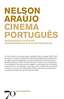 Livro Cinema Português - Interseções estéticas nas décadas de 60 a 80 do século XX