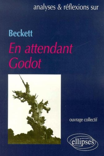 Analyses & réflexions sur Beckett, 