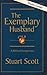 The Exemplary Husband: A Biblical Perspective (Study Guide)