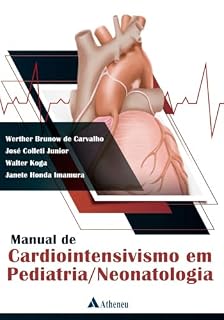 Livro Manual de Cardiointensivismo em Pediatria/Neonatologia (eBook)