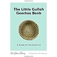 The Little Gullah Geechee Book: A Guide for the Come Ya