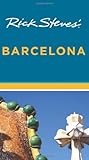 Rick Steves’ Barcelona by Rick Steves