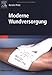 Moderne Wundversorgung
