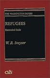 Refugees : Extended Exile, Smyser, W. R., 0275928772