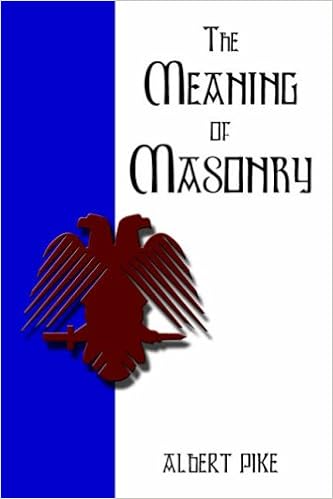 The Meaning Of Masonry Amazon Co Uk Albert Pike 9781417911011