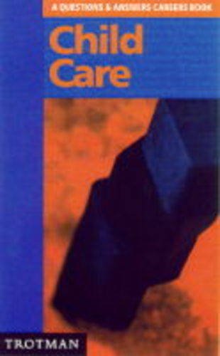 Child Care (Questions & Answers)