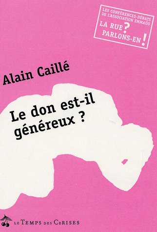 Le  don est-il généreux ?