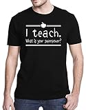 I Teach What Is Your Superpower Teacher T-Shirt