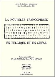 La  nouvelle francophone en Belgique et en Suisse