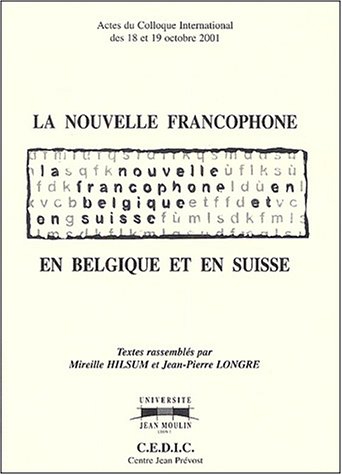La  nouvelle francophone en Belgique et en Suisse
