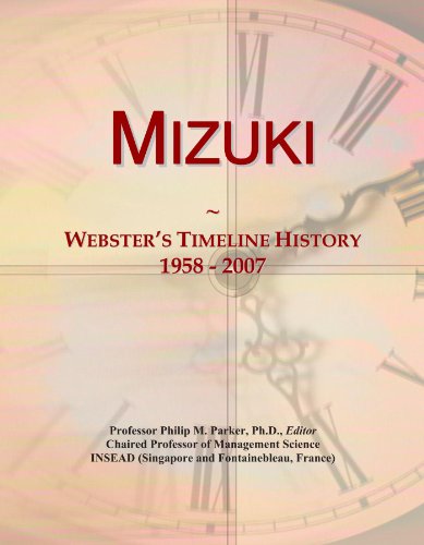 Mizuki: Webster s Timeline History, 1958 - 2007