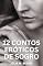 Livro 12 Contos Eróticos de Sogro: Hot e Picantes
