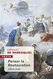 Penser la restauration : 1814-1830 by