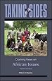 Taking Sides Clashing Views On African Issues William