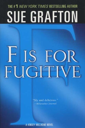 F Is for Fugitive