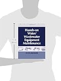 Image de 2: Hands On Water and Wastewater Equipment Maintenance, Volume II