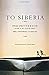 To Siberia