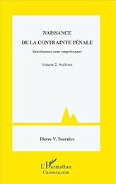 Naissance de la contrainte pénale