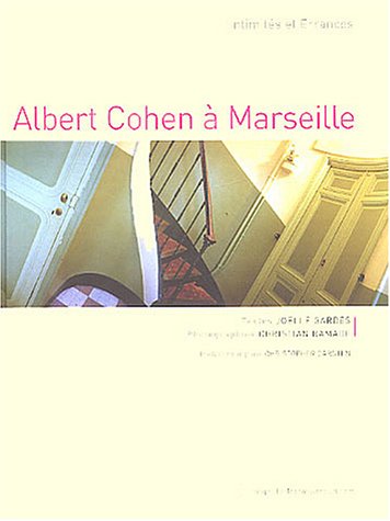 Albert Cohen à Marseille