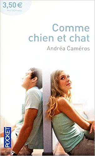 Amazonfr Comme Chien Et Chat Andrea Cameros Livres