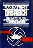 Das Reich: March of the Second Ss Panzer Division Through France by Max Hastings (1982-04-01)