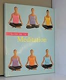 Guide de la méditation by 