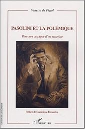 Pasolini et la polémique