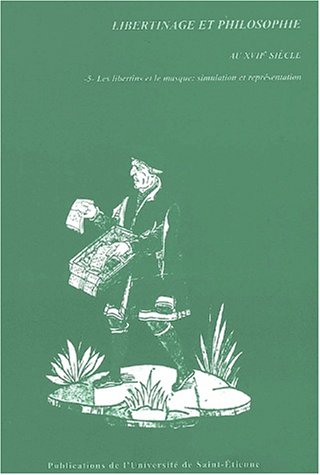 Libertinage et philosophie au XVIIe siècle