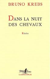 Dans la nuit des chevaux