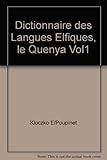 Encyclopédie de la Terre du milieu, tome 1, Dictionnaire des langues elfiques by