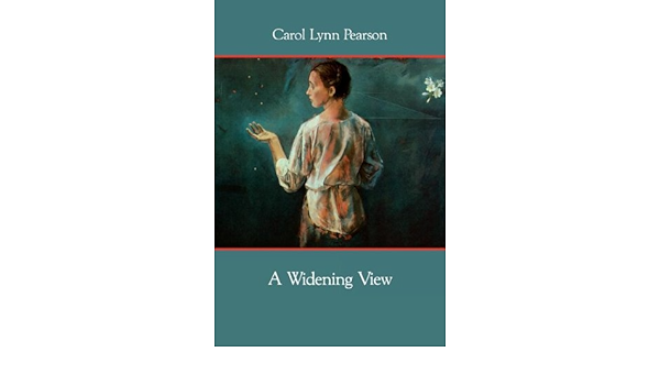 A Widening View Pearson Carol Lynn 9780884944850 Amazon Com Books A Widening View Pearson Carol Lynn 9780884944850 Amazon Com Books